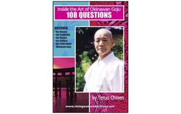 Inside Okinawan Goju-Chinen, 108 questios - Teruo Chinen