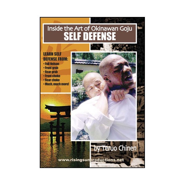 Inside Okinawan Goju-Chinen, Self-Defense - Teruo Chinen