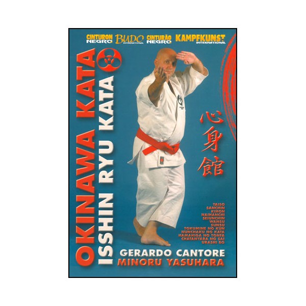 Okinawa Kata, Isshin  Ryu Kata - Minoru Yasuhara / G. Cantore