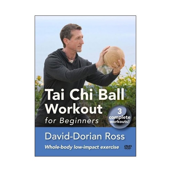 Tai Chi Ball workout for beginners - David-Dorian Ross (anglais)