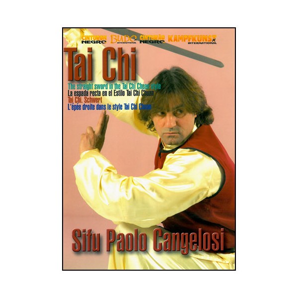 Tai Chi Chuan, l'Epée - Paolo Cangelosi