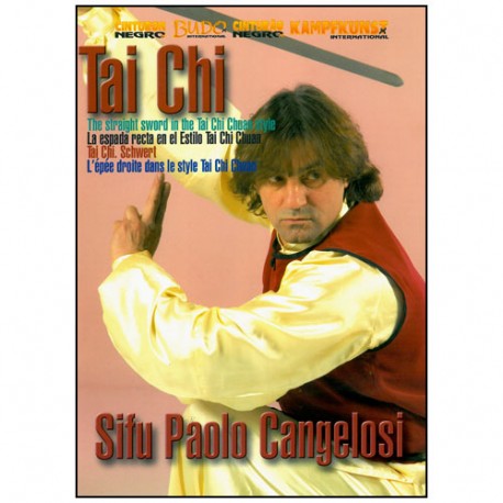 Tai Chi Chuan, l'Epée - Paolo Cangelosi