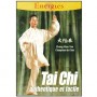 Tai-Chi authentique et facile - Z.Xiao Yan