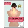Le livre du dos, comment défendre, protéger et soigner la colonne vertébrale - Guy Roulier