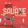 Le P'tit abc de la Savate boxe Française - Sebastiao