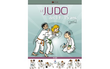 Le Judo des 13 - 15 ans - FFDJA