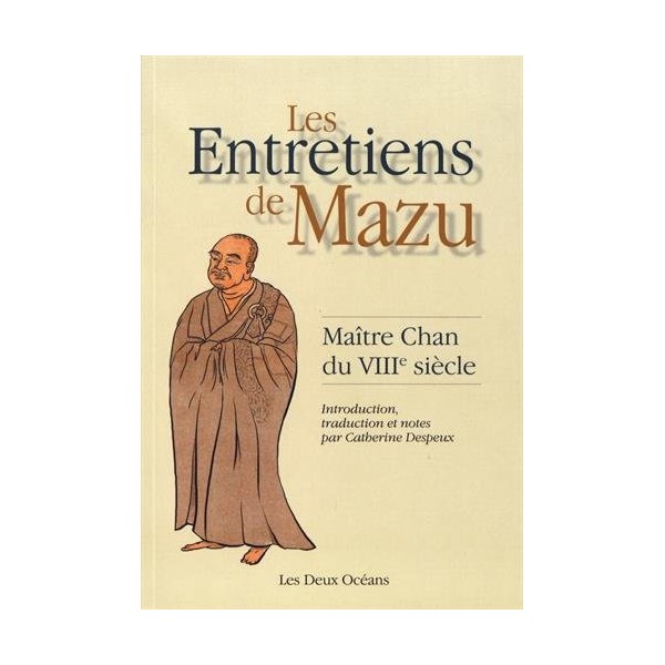 Les entretiens de Mazu - Catherine Despeux