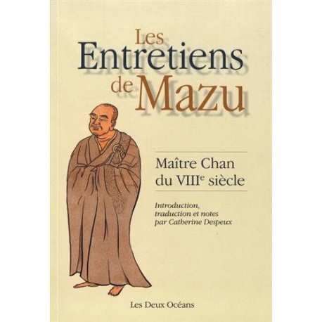 Les entretiens de Mazu - Catherine Despeux