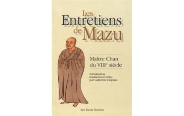 Les entretiens de Mazu - Catherine Despeux