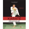 Karaté pratique, du débutant à la ceinture noire - Roland Habersetzer