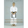 Shitô-Ryû Karate-Dô Katas supérieurs - Hidetoshi Nakahashi