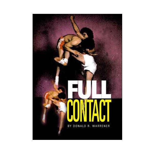 Full Contact, Basic Vol.1 - Donald R. Warrener (anglais)