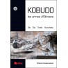Kobudo les armes d'Okinawa (bo, sai, tonfa, nunchaku) - Roland Habersetzer