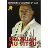 La "Bible" du Brazilian Jiu Jitsu - Francisco Mansur