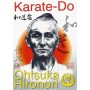 Karate-Do : Ohtsuka Hironori