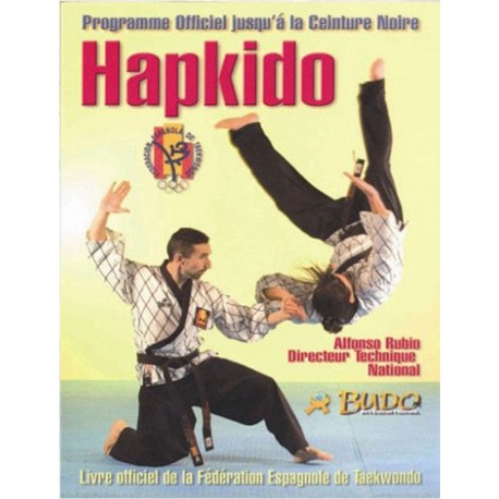 Hapkido prog officiel jusqu'à la ceinture noire - Alfonso Rubio