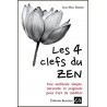 Les 4 clefs du Zen - Jean-Marc Baudat
