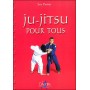 Ju-Jitsu pour tous - Eric Pariset