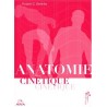 Anatomie cinétique - Robert S. Behnke
