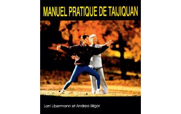 Manuel pratique de Taijiquan - Libermann & Bilger