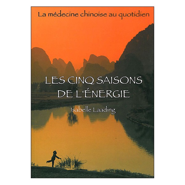 Les Cinq saisons de l'énergie - I Laading