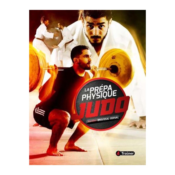 La Prépa Physique Judo - Aurélien Broussal-Derval