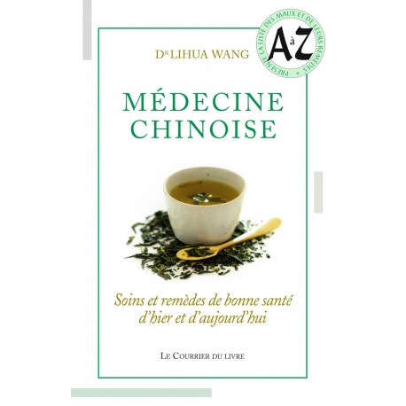 Médecine Chinoise soins et remèdes de bonne santé - Dr Lihua Wang