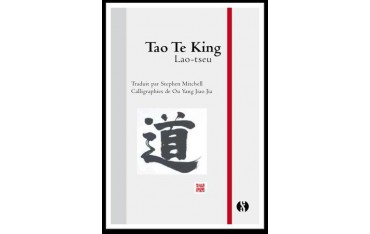 Tao Te King Lao-Tse - Stephen Mitchell & Ou Yang Jiao Jia