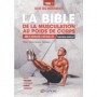 La bible de la musculation au poids du corps Tome 1 - C. Pourcelot
