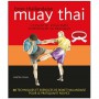 Muay Thai l'essentiel pour bien commencer sa pratique - Martin Folan