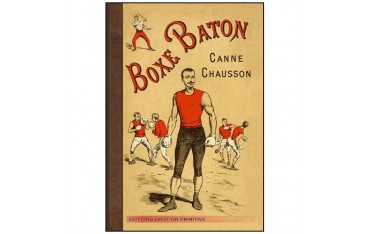 Boxe Bâton, Canne Chausson - Anonyme