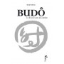 Budo, le Ki et le sens du combat - Kenji Tokitsu