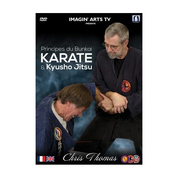 Principes du Bunkai Karaté & Kyusho Jitsu - Chris Thomas