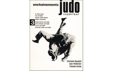 Judo supérieur tome 3, enchaînements