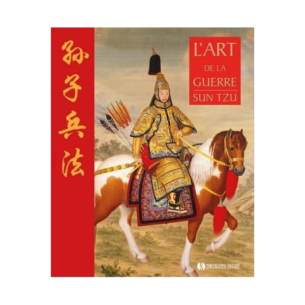 L'Art de la guerre  - Sun Tzu