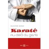 Karaté, au-delà du geste - Salvatore Murgo