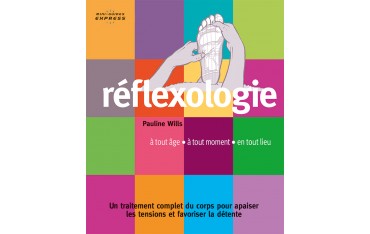 Réflexologie, mini-guides express - Pauline Wills