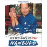 Les techniques Yin du Nanbudo, volume 1, les 3 principes et les 7 forces - Yoshinao Nanbu