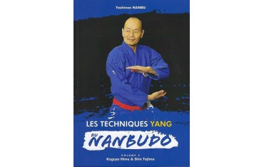Les techniques Yang du Nanbudo, volume 2, Kaguya Hime & Shin Tajima - Yoshinao Nanbu