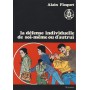 La défense individuelle de soi-même ou d'autrui - Alain Floquet