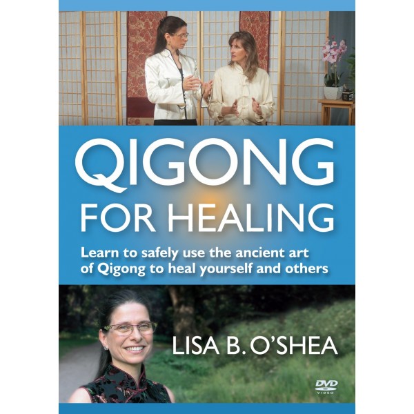 Qigong for Healing - Lisa B. O'Shea (angl)