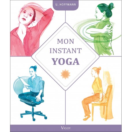 Mon instant Yoga - U. Hoffmann