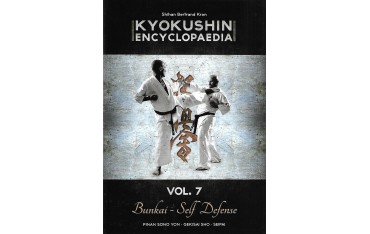 Kyokushin encyclopaedia Vol.7 Bunkai - Self Defense - Bertrand Kron