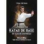Apprenez vos Katas de base du Karaté Shotokan - Michaël Milon