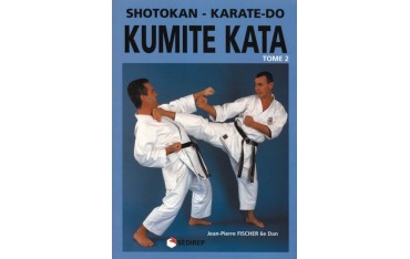 Kumite Kata, Shotokan - Kartae-Do - Jean-Pierre Fischer