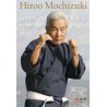 Hiroo Mochizuki, Le Budô en héritage - Hiroo & Eliane Mochizuki