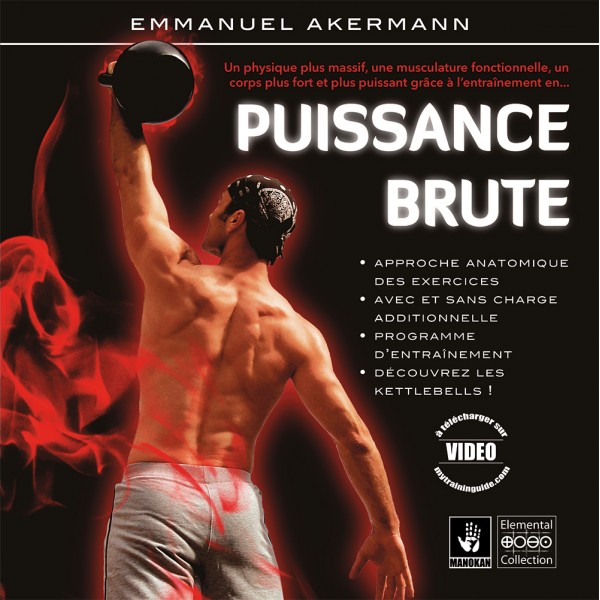 Puissance brute - Emmanuel AKERMANN