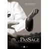 Le PasSage, réflexions sur la pratique martiale et l'esprit du Wu Dao - Alexis Quillio