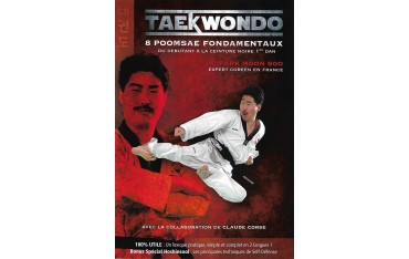 Taekwondo, 8 poomsae fondamentaux, du débutant à la ceinture noire - Park Moon Soo