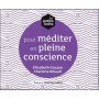 La petite boîte pour méditer en pleine conscience (coffret)  - Elisabeth Couzon , Charlotte Ribault